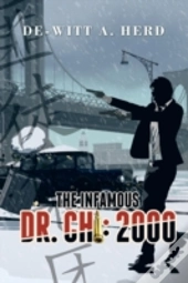 The Infamous Dr. Chi: 2000