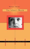 The Infantâ€™S World