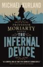 The Infernal Device (A Professor Moriarty Novel) - Preview