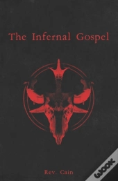 The Infernal Gospel