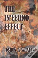 The In'Ferno Effect
