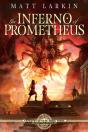 The Inferno Of Prometheus - Preview