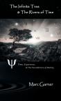 The Infinite Tree & The Rivers Of Time - Preview