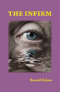 The Infirm - Preview
