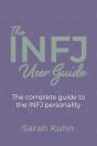 The Infj User Guide: The Complete Guide - Preview