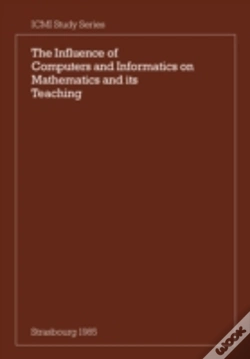 Capa do artigo The Influence Of Computers And Informatics On Mathematics And Its Teaching