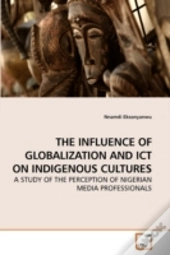The Influence Of Globalization And Ict O