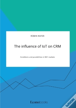 Capa do artigo The Influence Of Iot On Crm. Conditions