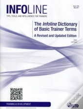 The Infoline Dictionary Of Basic Trainer Terms