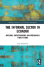 The Informal Sector In Ecuador - Preview