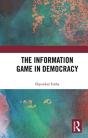The Information Game In Democracy - Preview