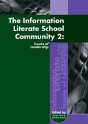 The Information Literate School Community 2 - Preview