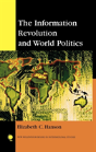 The Information Revolution And World Politics - Preview