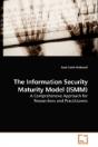 The Information Security Maturity Model - Preview