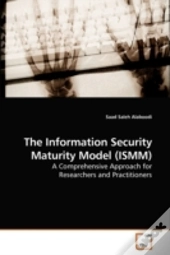 The Information Security Maturity Model
