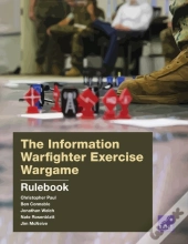 The Information Warfighter Exercise Wargame