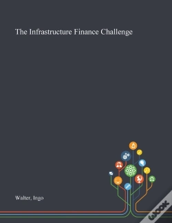 Capa do artigo The Infrastructure Finance Challenge
