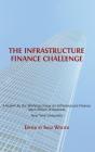The Infrastructure Finance Challenge - Preview