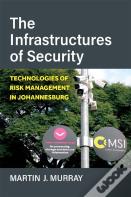 The Infrastructures Of Security