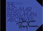 The Ingmar Bergman Archives - Preview