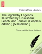 Capa do artigo The Ingoldsby Legends. Illustrated By Cruikshank, Leech, And Tenniel. (People