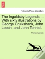 Capa do artigo The Ingoldsby Legends ... With Sixty Illustrations By George Cruikshank, John Leech, And John Tenniel.