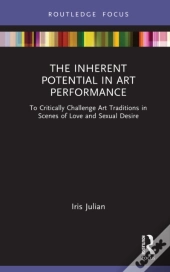 The Inherent Potential In Art Performance