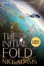The Initial Fold - Preview