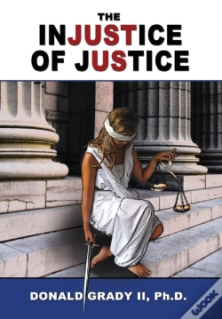 Capa do artigo The Injustice Of Justice