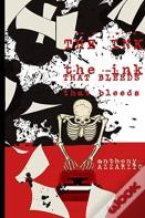 The Ink That Bleeds
