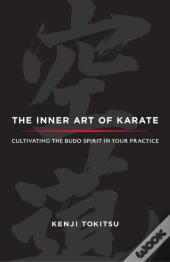 The Inner Art Of Karate
