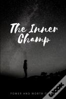 The Inner Champ