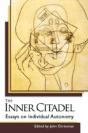 The Inner Citadel: Essays On Individual - Preview