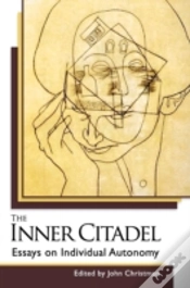 Capa do artigo The Inner Citadel: Essays On Individual