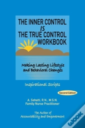 The Inner Control Is The True Control Workbook