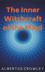 The Inner Witchcraft Of The Mind - Preview