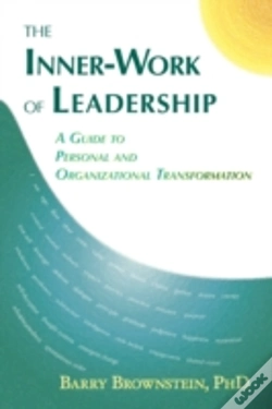 Capa do artigo The Inner-Work Of Leadership
