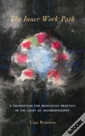 The Inner Work Path