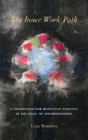 The Inner Work Path - Preview