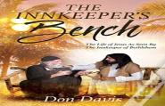 The Innkeeper'S Bench