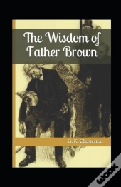 The Innocence Of Father Brown Annotated