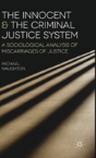 The Innocent And The Criminal Justice System - Preview