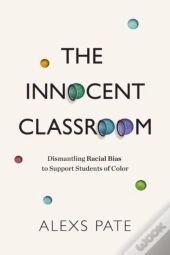 The Innocent Classroom