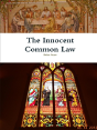 The Innocent Common Law - Preview