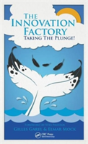 The Innovation Factory - Preview