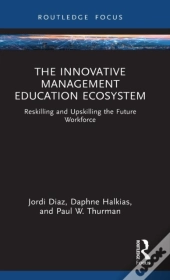 The Innovative Management Education Ecosystem