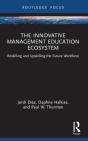 The Innovative Management Education Ecosystem - Preview