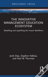 The Innovative Management Education Ecosystem