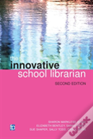 The Innovative School Librarian