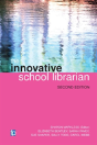 The Innovative School Librarian - Preview